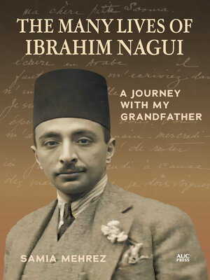 cover image of The Many Lives of Ibrahim Nagui